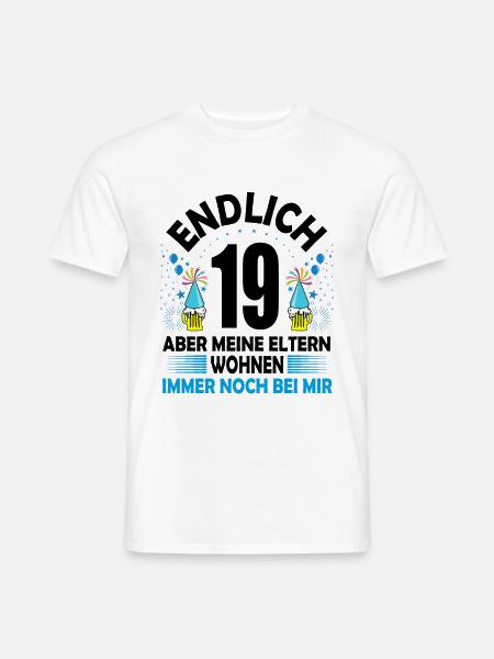 19. Geburtstag Jungen Geschenk lustig Endlich 19 - Männer T-Shirt - Weiß