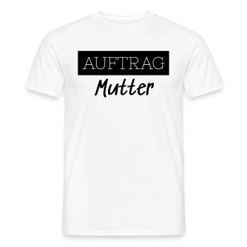 Order Mom Family Funny Gift - Men's T-Shirt - white - Front - AI Model Male 178 dark (178cm)