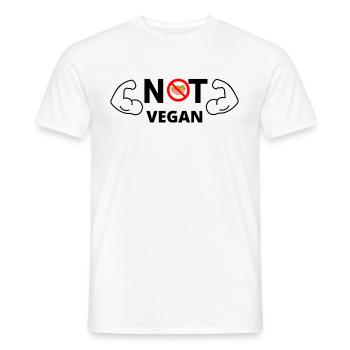 NOT VEGAN - Männer T-Shirt - Weiß - Vorne - AI Model Male 178 dark (178cm)