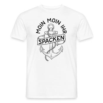 Moin Moin ihr Spacken - Männer T-Shirt - Weiß - Vorne - AI Model Male 178 dark (178cm)
