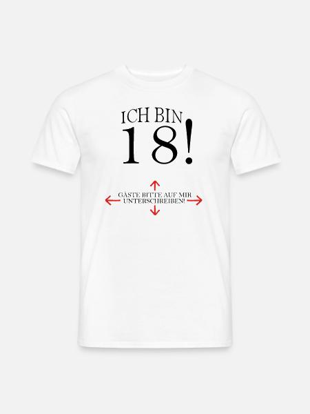 Ich Bin 18 Geburtstag Gästeliste - Männer T-Shirt - Weiß