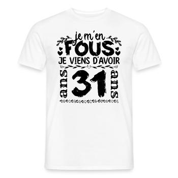 J’ai 31 ans | Je m'en fous j'ai 31 ans - T-shirt homme - blanc - Devant - AI Model Male 178 dark (178cm)
