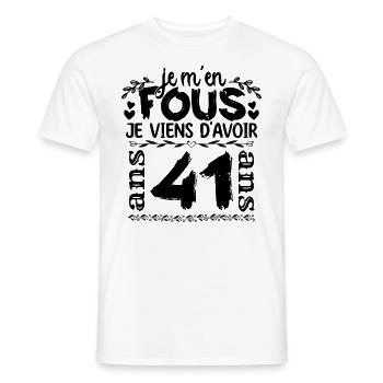 J’ai 41 ans | Je m'en fous j'ai 41 ans - T-shirt homme - blanc - Devant - AI Model Male 178 dark (178cm)