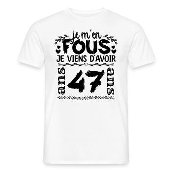 J’ai 47 ans | Je m'en fous j'ai 47 ans - T-shirt homme - blanc - Devant - AI Model Male 178 dark (178cm)