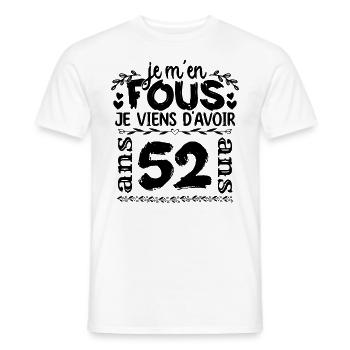 J’ai 52 ans | Je m'en fous j'ai 52 ans - T-shirt homme - blanc - Devant - AI Model Male 178 dark (178cm)
