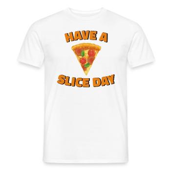 HAVE A SLICE DAY OF PIZZA - Men's T-Shirt - white - Front - AI Model Male 178 dark (178cm)