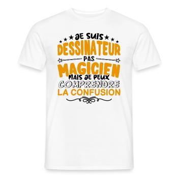 Dessinateur pas Magicien | le Meilleur Dessinateu - T-shirt homme - blanc - Devant - AI Model Male 178 dark (178cm)