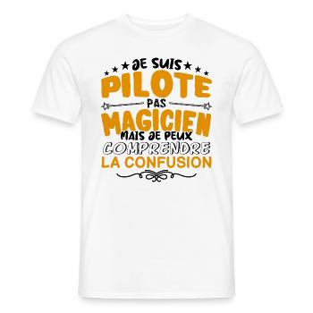 Pilote pas Magicien | le Meilleur Pilote cadeau - T-shirt homme - blanc - Devant - AI Model Male 178 dark (178cm)