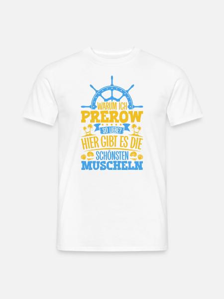 Schöne Muscheln - Warum ich Prerow so liebe - Männer T-Shirt - Weiß