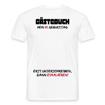 Gästeliste 18 Geburtstag- Es Eskaliert Eh! - Männer T-Shirt - Weiß - Vorne - AI Model Male 178 dark (178cm)