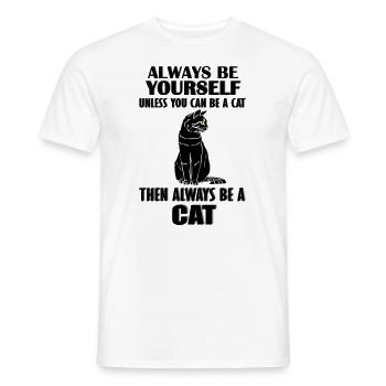 Soyez toujours vous-même chat - T-shirt homme - blanc - Devant - AI Model Male 178 dark (178cm)