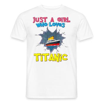 Titanic Ship, This Girl Loves the RMS Titanic - Men's T-Shirt - white - Front - AI Model Male 178 dark (178cm)