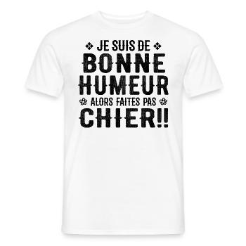 Ich bin gut gelaunt, also verpiss dich nicht! - Männer T-Shirt - Weiß - Vorne - AI Model Male 178 dark (178cm)