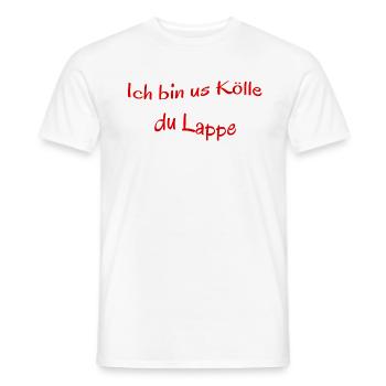 Kölscher Spruch, Ich bin us Kölle du Lappe - Männer T-Shirt - Weiß - Vorne - AI Model Male 178 dark (178cm)