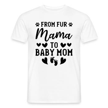 Pregnancy Dog Mama Pet Dog Mom - From Fur Mama To - Men's T-Shirt - white - Front - AI Model Male 178 dark (178cm)