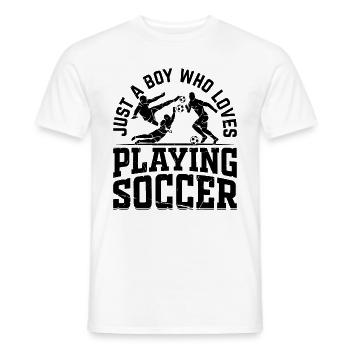 Soccer - Just A Boy Who Loves Playing Soccer - Men's T-Shirt - white - Front - AI Model Male 178 dark (178cm)