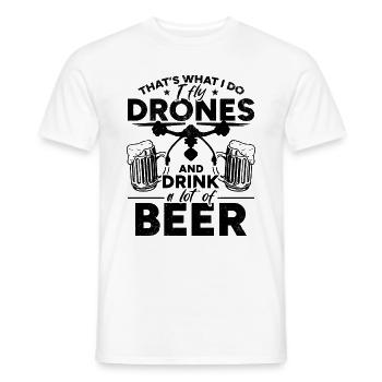 C’est ce que je fais Je pilote des drones et je bois beaucoup de B - T-shirt homme - blanc - Devant - AI Model Male 178 dark (178cm)