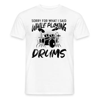 Désolé pour ce que j’ai dit en jouant de la batterie - T-shirt homme - blanc - Devant - AI Model Male 178 dark (178cm)