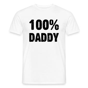 100% Daddy - Father's Day Daddy - Men's T-Shirt - white - Front - AI Model Male 178 dark (178cm)