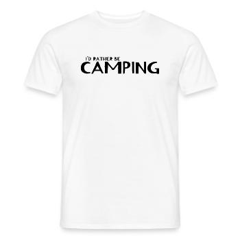 Camping - I'd Rather Be Camping - Männer T-Shirt - Weiß - Vorne - AI Model Male 178 dark (178cm)