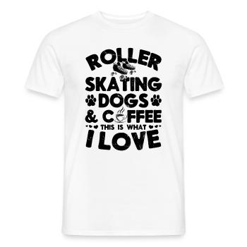 Roller Skating Dogs Coffee This Is What I Love - Männer T-Shirt - Weiß - Vorne - AI Model Male 178 dark (178cm)