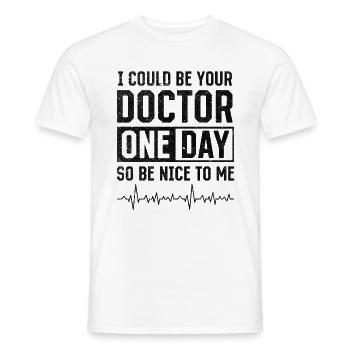 Je pourrais être votre médecin un jour - Drôle de docteur - T-shirt homme - blanc - Devant - AI Model Male 178 dark (178cm)