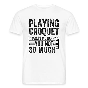 Jouer au croquet me rend heureux tu n’es pas si heureux - C - T-shirt homme - blanc - Devant - AI Model Male 178 dark (178cm)