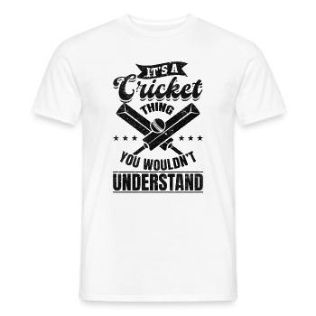 It's A Cricket thing you wouldn't understand - Cri - Men's T-Shirt - white - Front - AI Model Male 178 dark (178cm)
