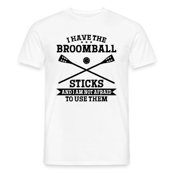 I Have The Broomball Sticks - Funny Broomball - Men's T-Shirt - white - Front - AI Model Male 178 dark (178cm)