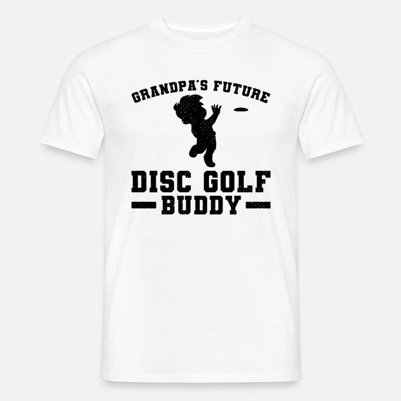 Grandpa's future disc golf buddy - Männer T-Shirt - Weiß