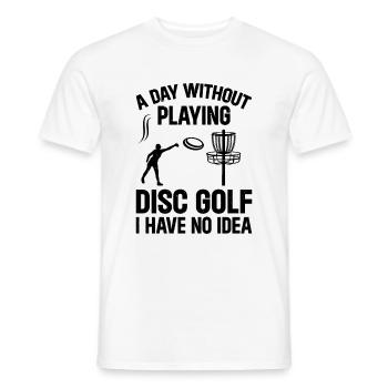 Une journée sans jouer au disc golf, je n’en ai aucune idée - D - T-shirt homme - blanc - Devant - AI Model Male 178 dark (178cm)