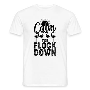Calm The Flock Down - Drôle de flamant rose - T-shirt homme - blanc - Devant - AI Model Male 178 dark (178cm)