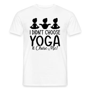 I didn't choose yoga it chose me - Yoga Meditation - Männer T-Shirt - Weiß - Vorne - AI Model Male 178 dark (178cm)