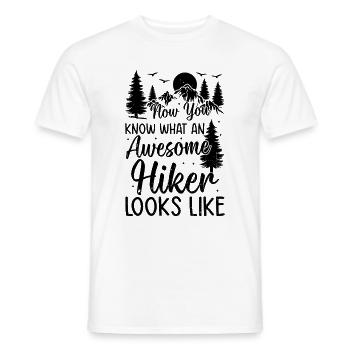 Now You Know What An Awesome Hiker Looks Like - Männer T-Shirt - Weiß - Vorne - AI Model Male 178 dark (178cm)