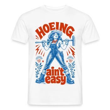 Urban Gardening Hoeing Aint Easy - Men's T-Shirt - white - Front - AI Model Male 178 dark (178cm)