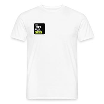 Mama, ich kann nicht pausieren. Es ist online. - Männer T-Shirt - Weiß - Vorne - AI Model Male 178 dark (178cm)