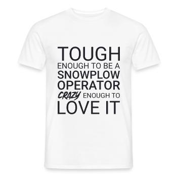Snowplow Operator Crazy - Men's T-Shirt - white - Front - AI Model Male 178 dark (178cm)