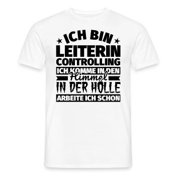 Leiterin Controlling Geschenk lustig Himmel Hölle - Männer T-Shirt - Weiß - Vorne - AI Model Male 178 dark (178cm)