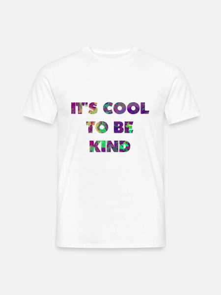 It's cool to be kind - Men's T-Shirt - white