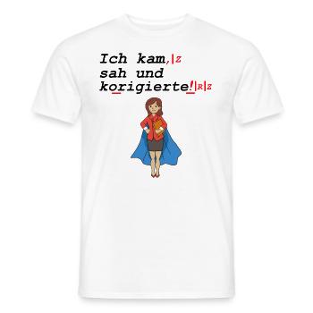 Ich Kam Sah Und Korrigierte Deutsch Lehrer Schule - Männer T-Shirt - Weiß - Vorne - AI Model Male 178 dark (178cm)