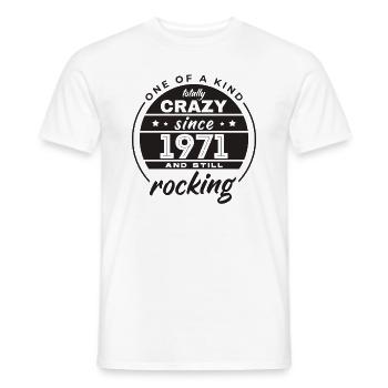 One Of A Kind Totally Crazy Since 1971 Rocking - Männer T-Shirt - Weiß - Vorne - AI Model Male 178 dark (178cm)