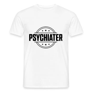 Psychiater Beruf - Männer T-Shirt - Weiß - Vorne - AI Model Male 178 dark (178cm)