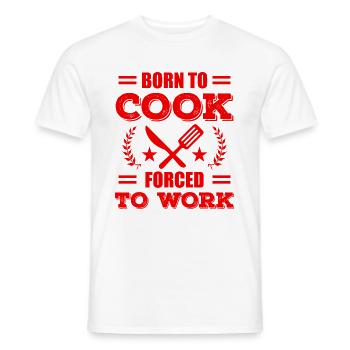 Born to cook - Men's T-Shirt - white - Front - AI Model Male 178 dark (178cm)