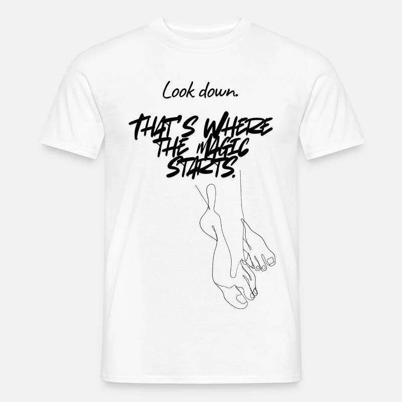 Look down. That’s where the magic starts. - Men’s T-shirt - white