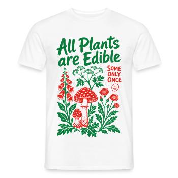 All Plants Are Edible Organic Gardening - Men's T-Shirt - white - Front - AI Model Male 178 dark (178cm)