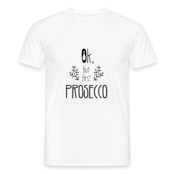 ok mais premier parti Prosecco disant dictons de célébration - T-shirt homme - blanc - Devant - AI Model Male 178 dark (178cm)