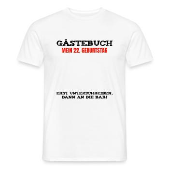 Gästebuch 22 Geburtstag lustiges Geschenk - Männer T-Shirt - Weiß - Vorne - AI Model Male 178 dark (178cm)