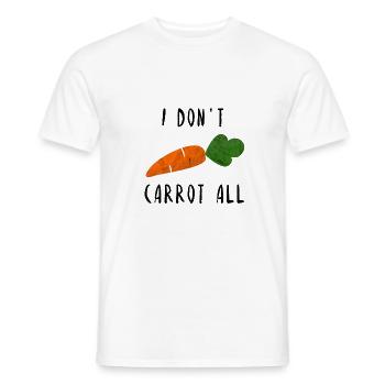I do not care at all carrot carrot gift idea - Men's T-Shirt - white - Front - AI Model Male 178 dark (178cm)