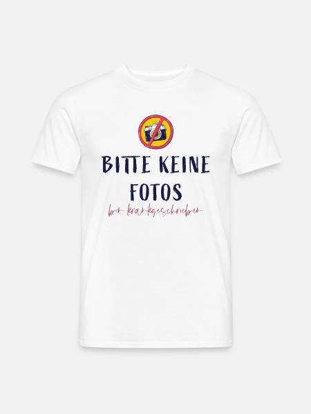 Bitte keine Fotos ich bin krankgeschrieben - Männer T-Shirt - Weiß