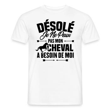 Désolé je ne peux pas mon cheval a besoin de moi - T-shirt homme - blanc - Devant - AI Model Male 178 dark (178cm)